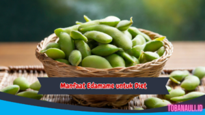 Manfaat Edamame untuk Diet