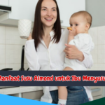 Manfaat Susu Almond untuk Ibu Menyusui