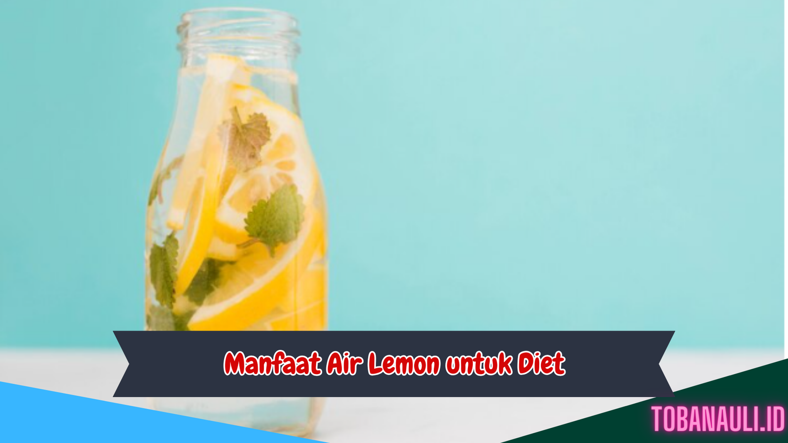 Manfaat Air Lemon untuk Diet