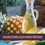 Manfaat Cuka Nanas untuk Diabetes