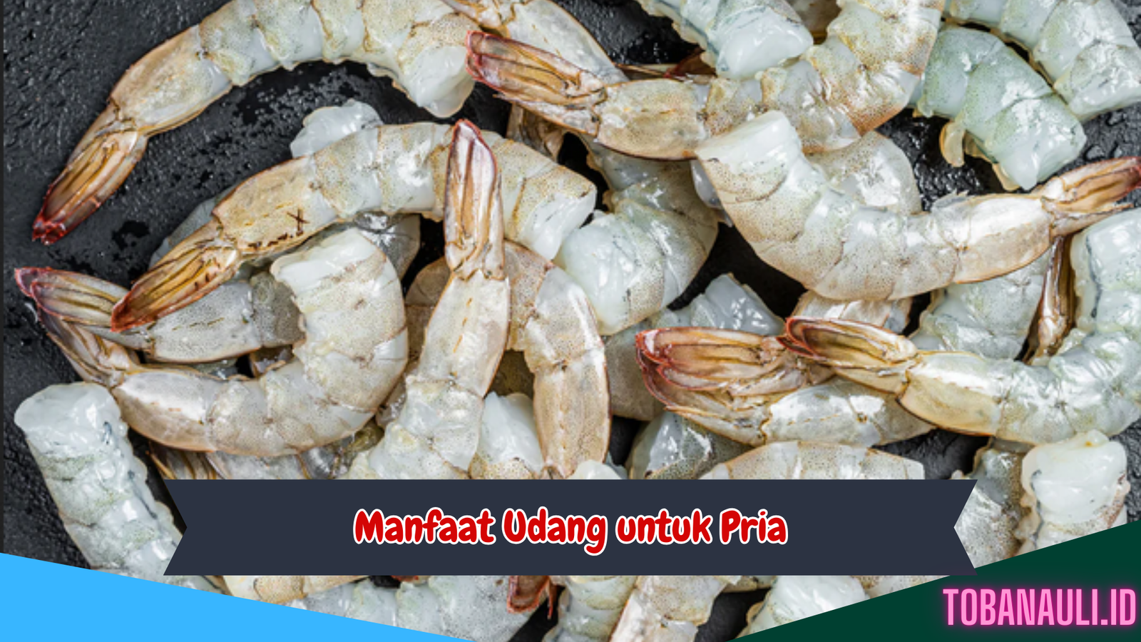 Manfaat udang untuk pria